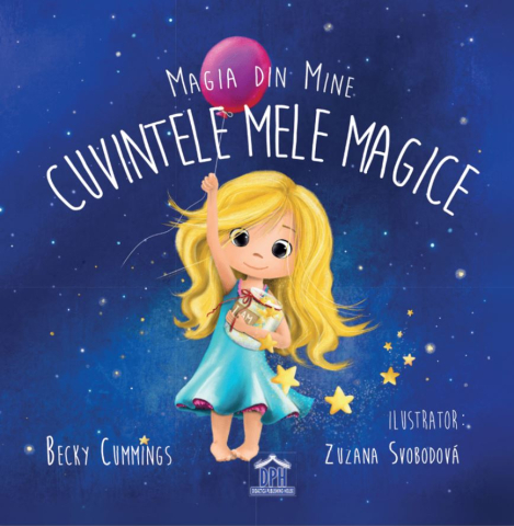 Noutăți Librăria Compas - Magia din mine - Cuvintele mele magice - Becky Cummings