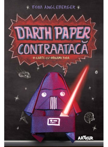 Cărți - Darth Paper contraataca. O carte cu Origami Yoda - Tom Angleberger