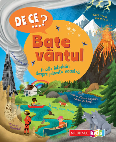 Enciclopedii și atlase pentru copii - De ce...? Bate vantul - Anita Ganeri