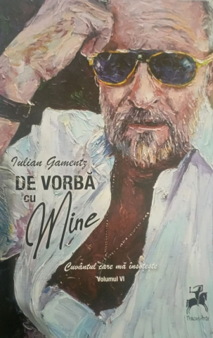 Cărți - De vorba cu mine - Julian Gamentz