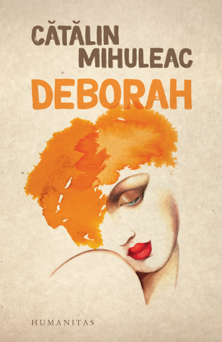 Noutăți Librăria Compas - Deborah - Catalin Mihuleac