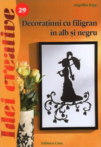 Hobby și activități pentru copii - Decoratiuni cu filigran in alb si negru - Angelika Kipp