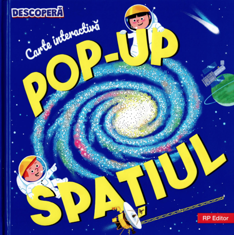 Cărți pentru copii - Descopera spatiul. Carte interactiva pop-up - Sylvie Baussier, Michel Viso