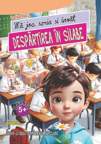 Noutăți Librăria Compas - Ma joc, scriu si invat - Despartirea in silabe - Larisa Racu