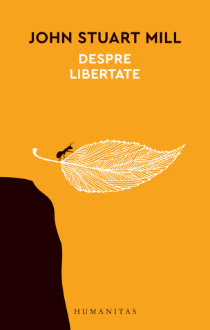 Cărți - Despre libertate - John Stuart Mill