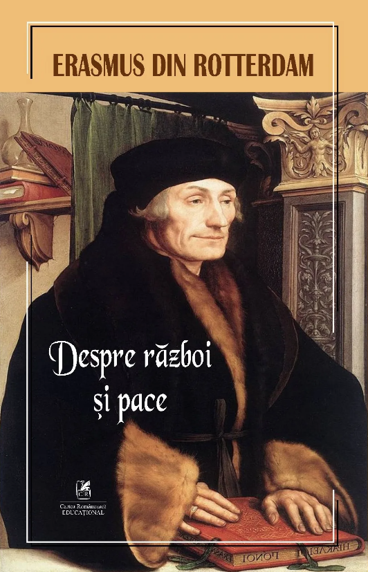 Noutăți Librăria Compas - Despre razboi si pace - Erasmus din Rotterdam