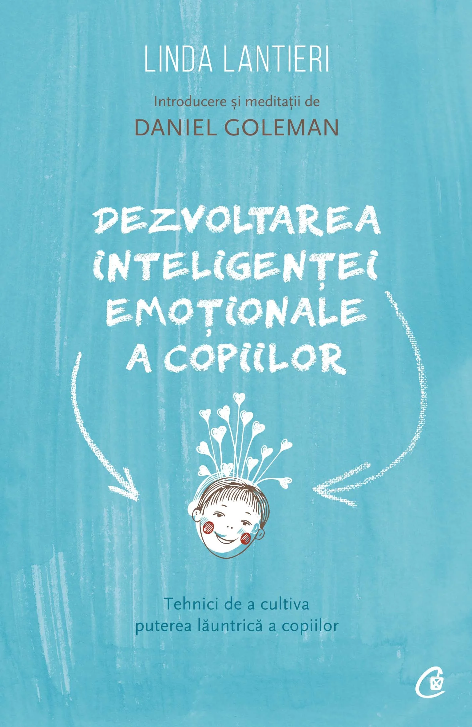 Cărți - Dezvoltarea inteligentei emotionale a copiilor - Linda Lantieri