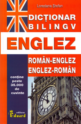 Cărți - Dictionar roman-englez, englez-roman - Loredana Stefan