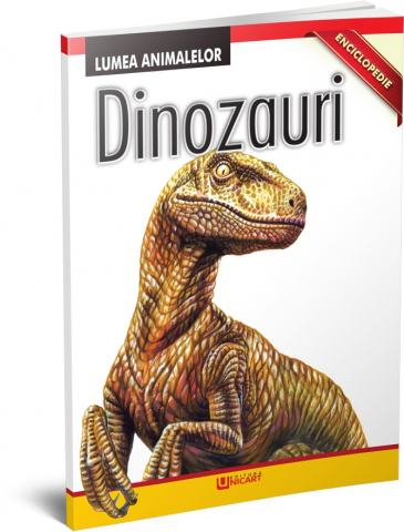 Enciclopedii și atlase pentru copii - Dinozauri - Lumea animalelor