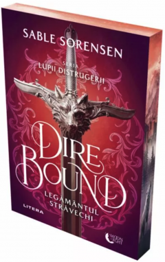 Dire Bound. Legamantul stravechi - Sable Sorensen [1]
