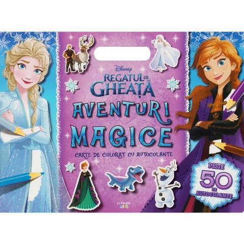 Cărți de colorat - Disney. Regatul de gheata. Aventuri magice. Carte de colorat cu autocolante