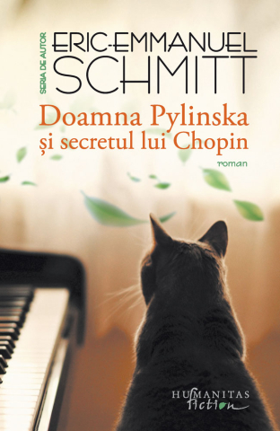 Cărți - Doamna Pylinska si secretul lui Chopin - Eric-Emmanuel Schmitt