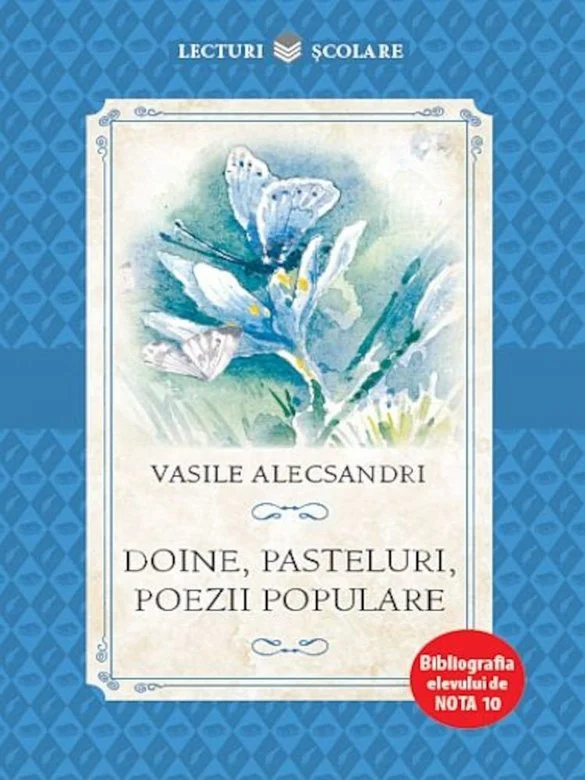 Cărți - Doine, Pasteluri, Poezii Populare - Vasile Alecsandri