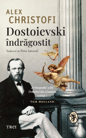 Dezvoltare personală și non-ficțiune - Dostoievski indragostit - Alex Christofi