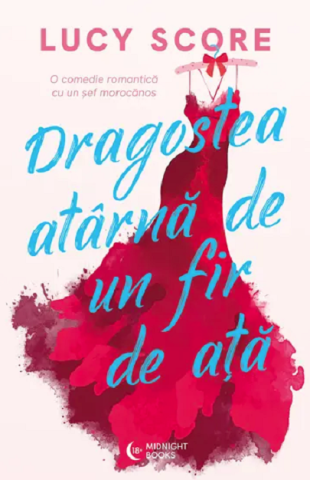 Romane de dragoste - Dragostea atarna de un fir de ata - Lucy Score