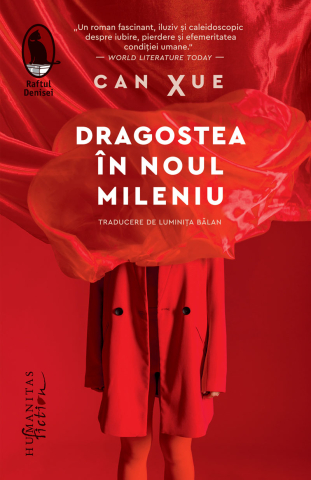 Noutăți Librăria Compas - Dragostea in noul mileniu - Can Xue