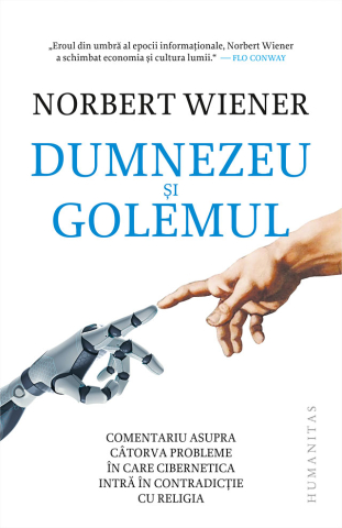 Noutăți Librăria Compas - Dumnezeu si Golemul - Norbert Wiener