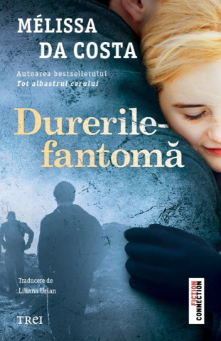 Cărți - Durerile-fantoma - Melissa Da Costa