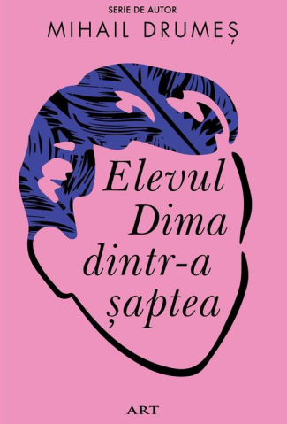 Cărți - Elevul Dima dintr-a saptea - Mihail Drumes