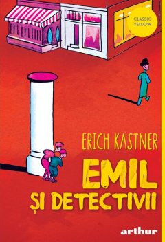 Cărți - Emil si detectivii - Erich Kastner