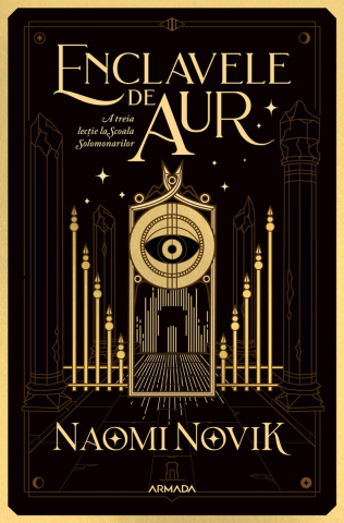 Romane și literatură - Enclavele de aur - Naomi Novik