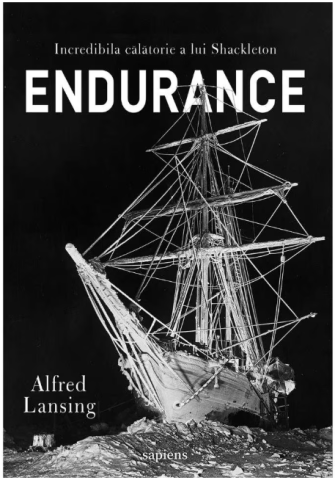 Cărți - Endurance. incredibila calatoria a lui shackleton - Alfred Lansing