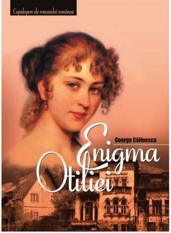 Noutăți Librăria Compas - Enigma Otiliei - George Calinescu