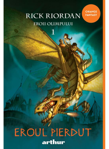 Cărți - Eroii Olimpului 1 Eroul pierdut – Rick Riordan