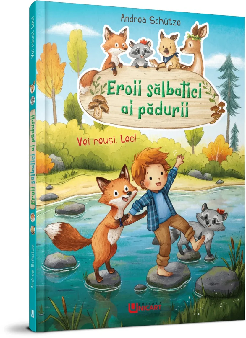 Noutăți Librăria Compas - Eroii salbatici ai padurii. Vei reuşi, Leo! - Carola Sieverding
