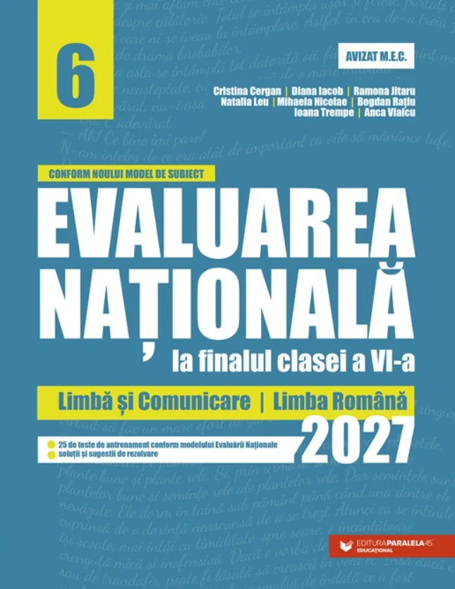 Pregătire Evaluare Națională - Evaluarea Nationala 2027 Limba si comunicare Limba romana Clasa a VI-a - Cristina Cergan Diana Iacob Ramona Jitaru, Natalia Leu, Mihaela Nicolae, Bogdan Ratiu, Ioana Trempe, Anca Vlaicu