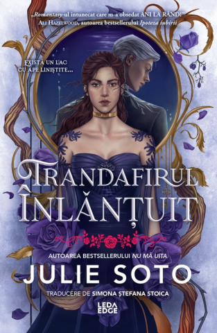 Cărți - Evermore. Trandafirul inlantuit - Julie Soto