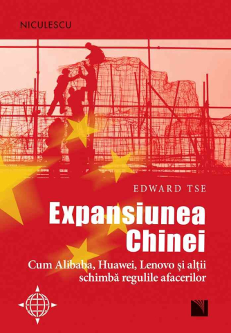 Dezvoltare personală și non-ficțiune - Expansiunea Chinei – Edward Tse