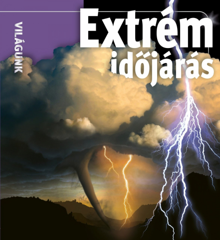 Cărți - Extrem idojaras – Seria Vilagunk