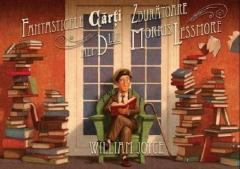Cărți - Fantasticele carti zburatoare ale dlui Morris Lessmore - William Joyce