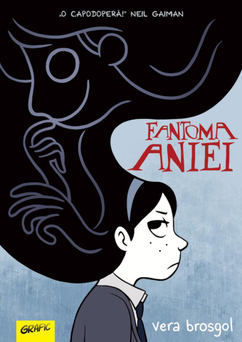 Noutăți Librăria Compas - Fantoma Aniei - Vera Brosgol