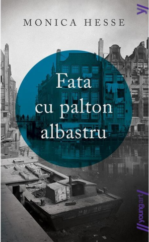 Noutăți Librăria Compas - Fata cu palton albastru - Monica Hesse