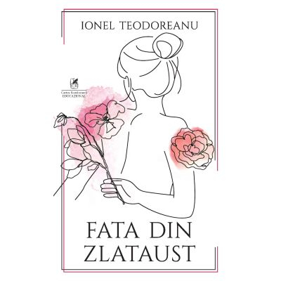 Cărți - Fata din Zlataust - Ionel Teodoreanu