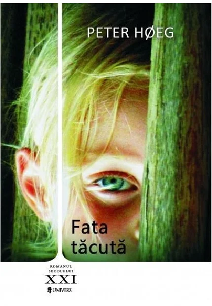Romane și literatură - Fata tacuta - Peter Hoeg