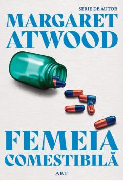 Cărți - Femeia comestibila - Margaret Atwood
