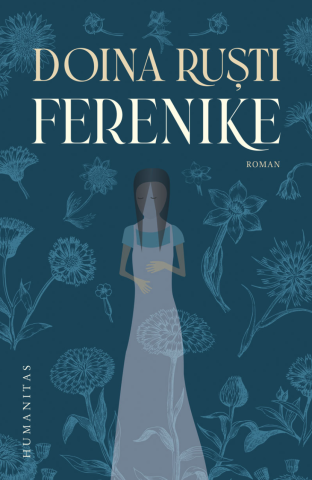 Literatură modernă și contemporană - Ferenike - Doina Rusti