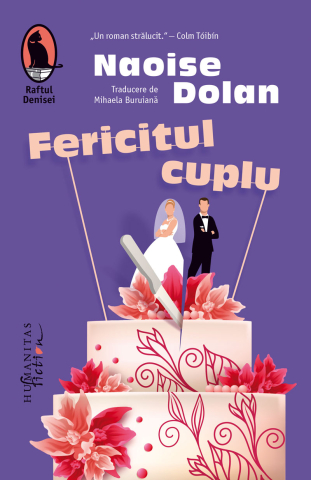 Noutăți Librăria Compas - Fericitul cuplu - Naoise Dolan