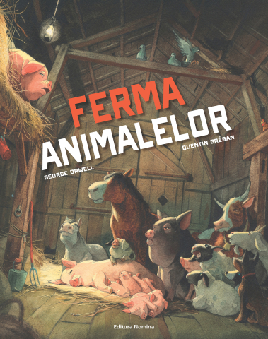 Povești și ficțiune pentru copii - Ferma animalelor - George Orwell