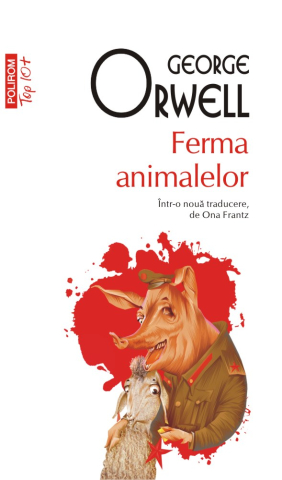 Romane și literatură - Ferma animalelor - George Orwell