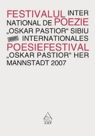 Cărți - Festivalul International de Poezie „Oskar Pastior” Sibiu 2007