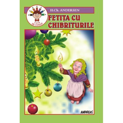 Cărți de colorat - Fetita cu chibrituri. Carte de colorat - Hans Christian Andersen