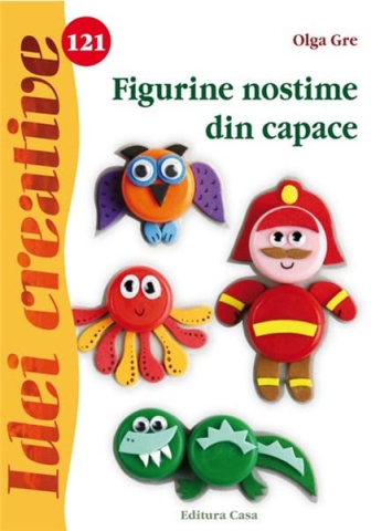 Gastronomie și hobby - Figurine nostime din capace - Olga Gre