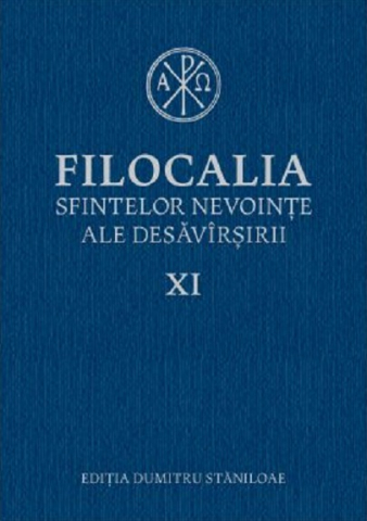 Cărți - Filocalia sfintelor nevointe ale desavarsirii Volumul XI