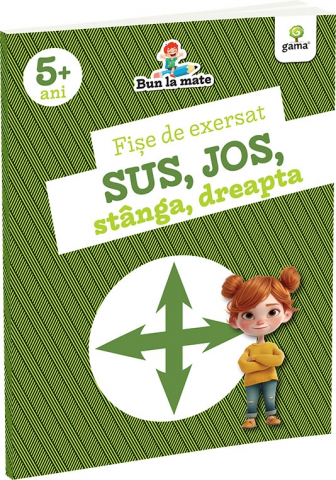 Pregătire Bacalaureat - Fise de exersat Sus, Jos, stanga, dreapta