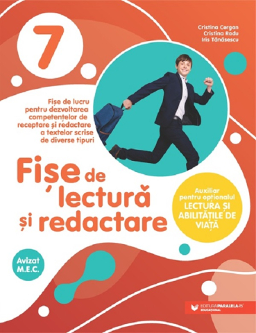 Noutăți Librăria Compas - Fise de lectura si redactare. Clasa 7 - Iris Tanasescu, Cristina Radu, Cristina Cergan