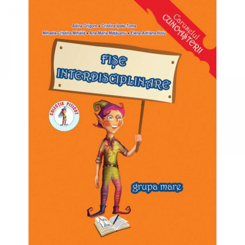 Cărți - Fise interdisciplinare 5-6 ani - Adina Grigore